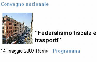 Roma. "Federalismo fiscale & trasporti": Federmobilità organizza convegno