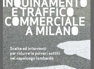 Milano. "Inquinamento e traffico commerciale a Milano": scelte ed interventi per ridurre le polveri sottili nel capoluogo lombardo