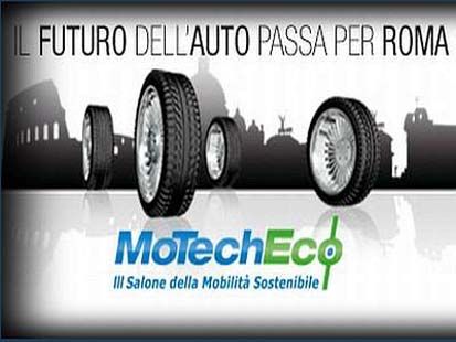 Roma. Terza edizione MoTechEco: ieri L'avvio per il salone europeo dedicato alle nuove tecnologie in campo automobilistico