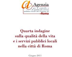 Roma. Agenzia di controllo: migliora soddisfazione romani sulla qualità della vita