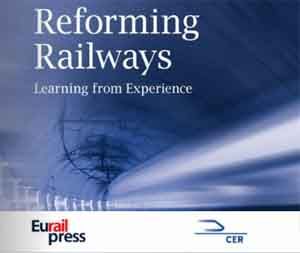 Bruxelles. “La riforma delle ferrovie – Learning from Experience”: L'analisi del CER