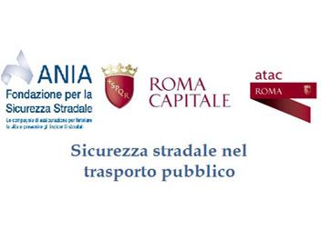 Roma. Atac e Fondazione Ania insieme per la sicurezza stradale nel tpl