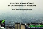 PARIGI. ECOLOGIA SENZA FRONTIERE RENDE PUBBLICO STUDIO SULLA 'POLLUTION' NELL'ILE DE FRANCE