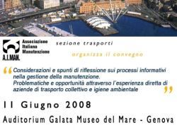 GENOVA. CONVEGNO A.I.MAN. TRASPORTI: LA MANUTENZIONE SBARCA AL MUSEO DEL MARE