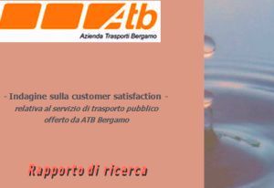 BERGAMO. UTENZA ATB CONSOLIDATA: PIù DEL 60% DEGLI INTERVISTATI UTILIZZA IL SERVIZIO DA PIù DI 4 ANNI